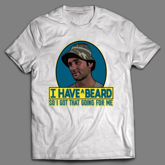 I HAVE A BEARD CADDYSHACK SHIRT NICE - Picture 1 of 2